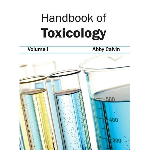 Handbook of Toxicology: Volume I, (Hardcover)