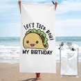 thumbnail image 1 of Toalla de playa divertida Let's Taco Bout My Birthday, toallas de baño de microfibra, manta de playa suave para desfiles, natación, yoga, mujeres y hombres, 1 of 4