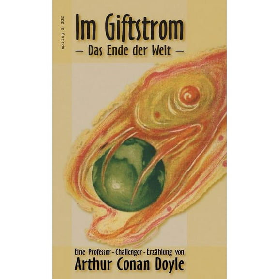 Im Giftstrom: Das Ende der Welt, (Paperback)