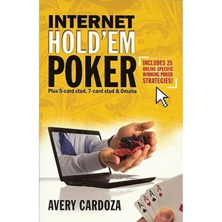 Pre-Owned Internet Hold'em Poker: Plus 5- And 7-Card Stud and Omaha (Paperback...