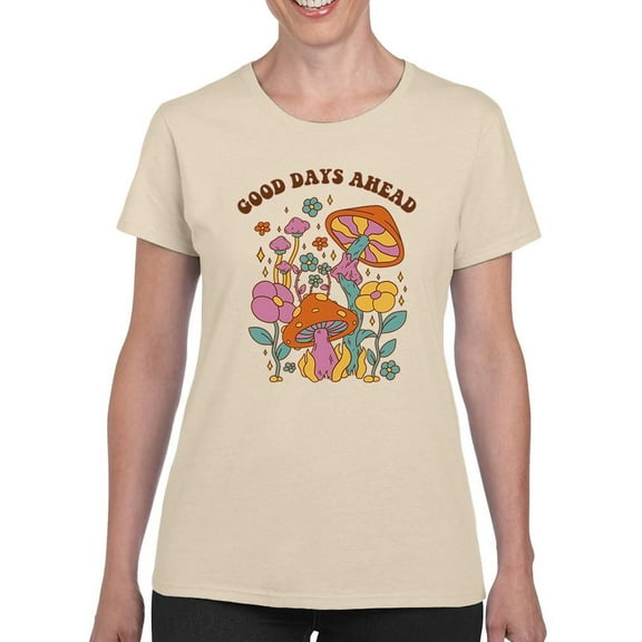 Good Days Ahead. T-Shirt Women -Smartprints Designs, Female x-Large