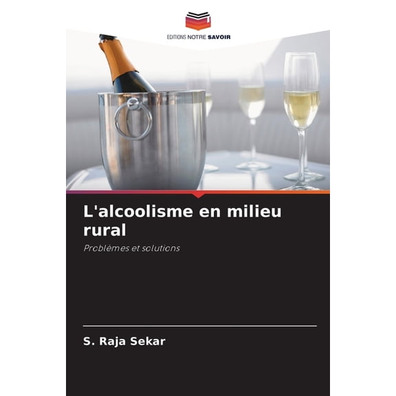 L'alcoolisme en milieu rural, (Paperback)
