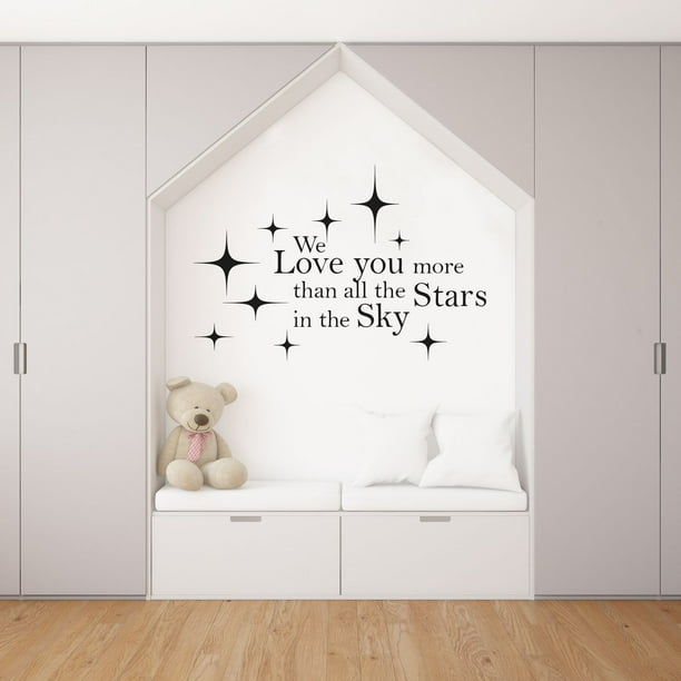 We Love You More Than All The Stars In The Sky Quote Kids Room Wall Decor