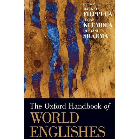 Oxford Handbooks Oxford Handbook of World Englishes, (Hardcover)