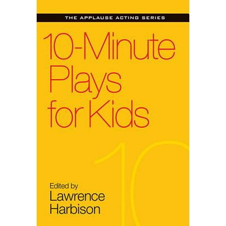 10-Minute Plays for Kids