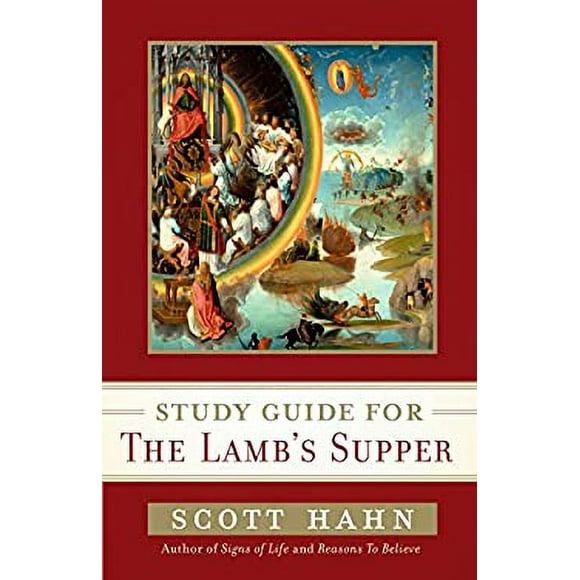 Pre-Owned Scott Hahn's Study Guide for the Lamb' S Supper 9780307589057