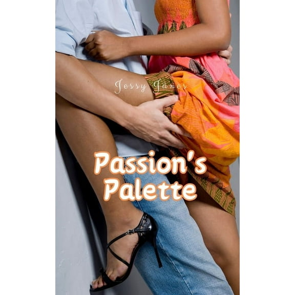 Passion's Palette, (Paperback)