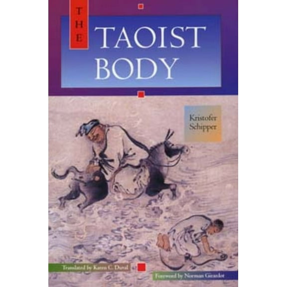 The Taoist Body, (Paperback)