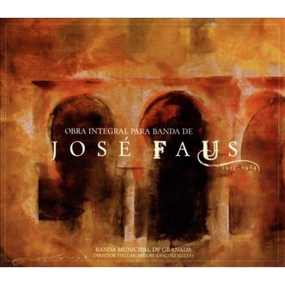 OBRA INTEGRAL PARA BANDA DE JOS‚ FAUS