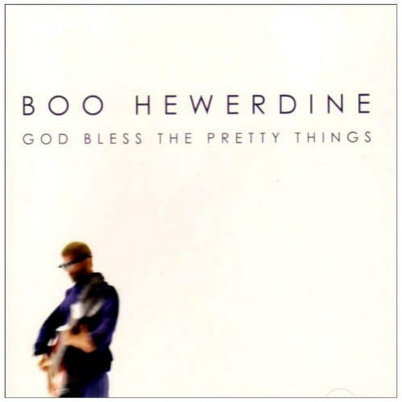 Boo Hewerdine - God Bless the Pretty Things - Folk Music - CD