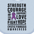 thumbnail image 4 of Inktastic Cystic Fibrosis Awareness Strength Courage Support Boys or Girls Baby Bib, 4 of 4