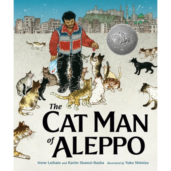 Pre-Owned The Cat Man of Aleppo (Hardcover 9781984813787) by Karim Shamsi-Basha, Irene Latham