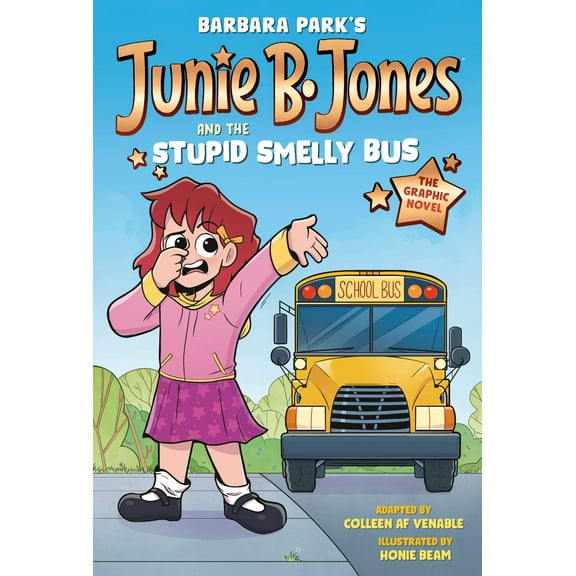 Pre-Owned Junie B. Jones and the Stupid Smelly Bus: The Graphic Novel (Paperback) 0593645634 9780593645635