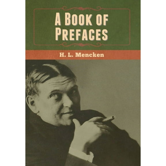 A Book of Prefaces, (Hardcover)