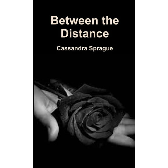 Between the Distance, (Paperback)