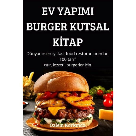 Ev Yapimi Burger Kutsal Kİtap, (Paperback)