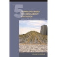 thumbnail image 1 of Pre-Owned The 5 Things You Need to Know about Statistics: Quantification in Ethnographic Research (Paperback) 1611323932 9781611323931, 1 of 1