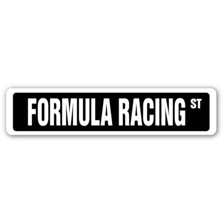 FORMULA RACING Street Sign race racer competition track one | Indoor/Outdoor |  24