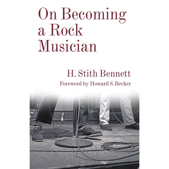 Legacy Editions On Becoming a Rock Musician, (Paperback)