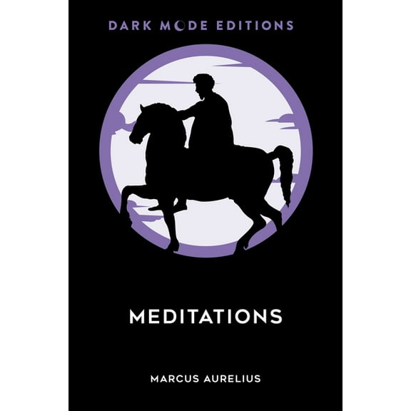 Dark Mode Dark Mode: Meditations, (Hardcover)