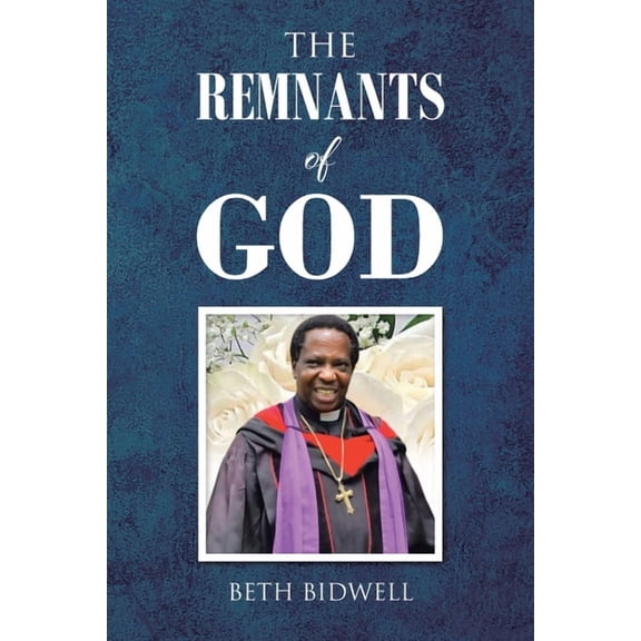 The Remnants of God, (Paperback)