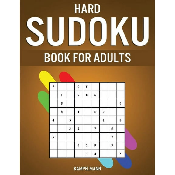 Hard Sudoku Book for Adults: 400 Hard, Extra Hard and Extreme Sudokus for Adults with Solutions (Paperback)