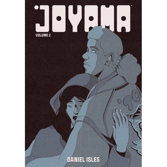 Joyama Volume 2, (Paperback)