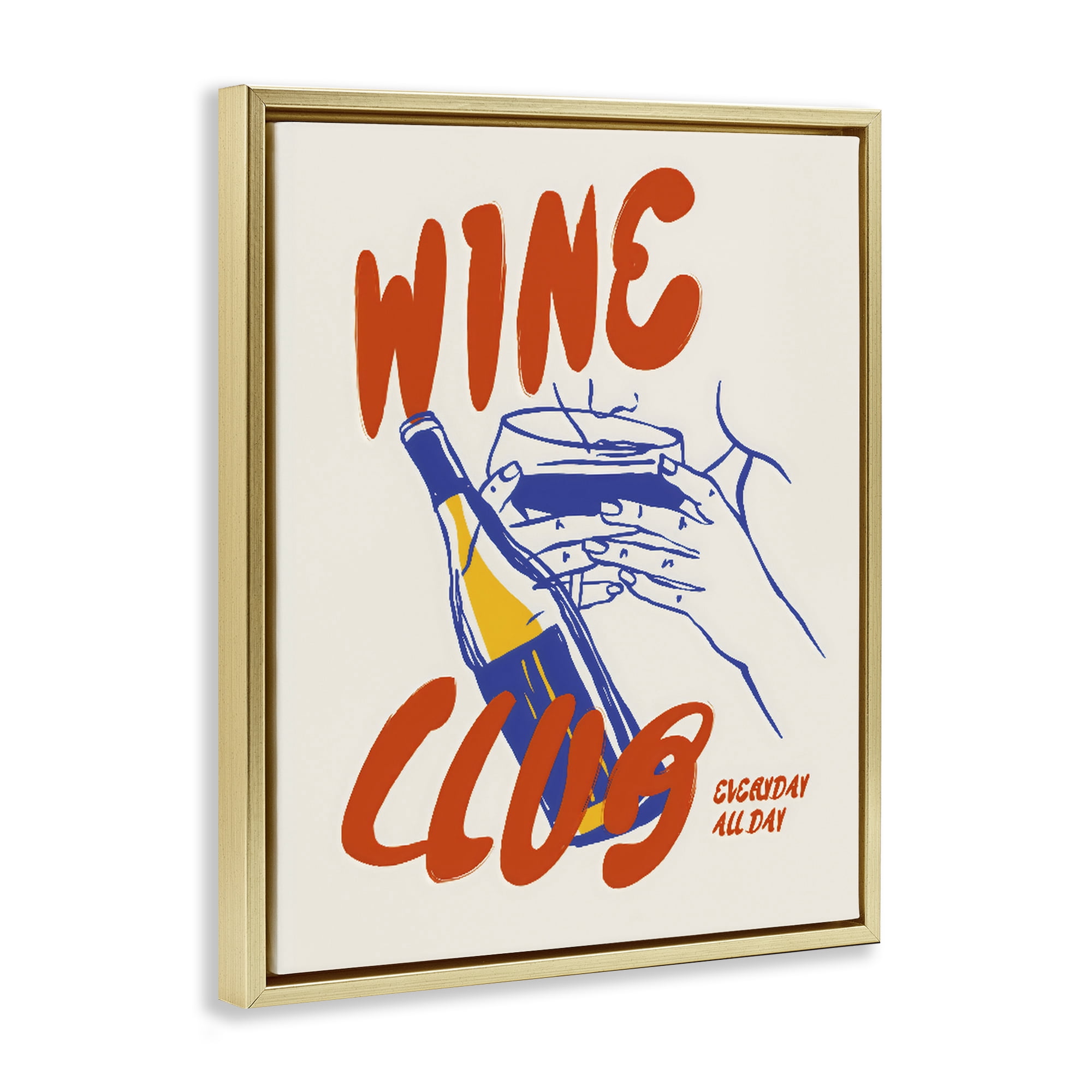 Stupell Industries Wine Club Every Day Gold Framed Floater Canvas Wall Art, design by The Prints Vibe