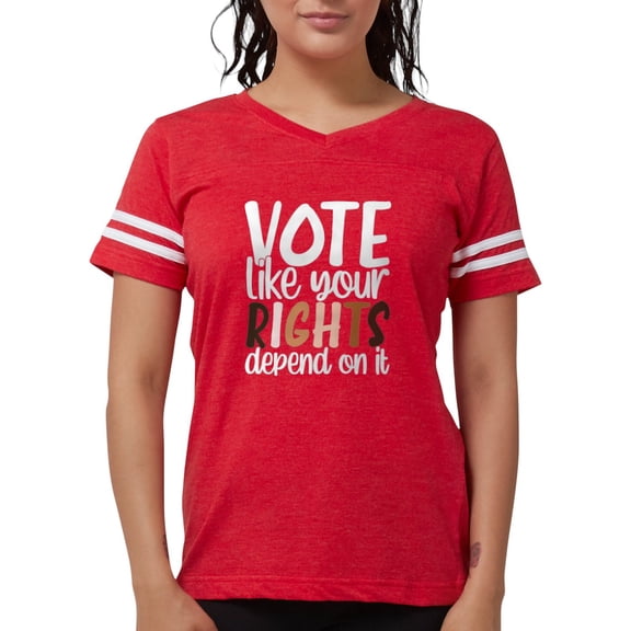 CafePress - VOTE Like Your Rights Depend On It T Shirt - Womens Football Shirt