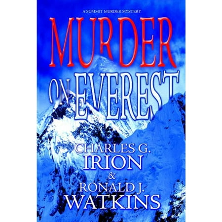 Murder on Everest (A Summit Murder Mystery) -