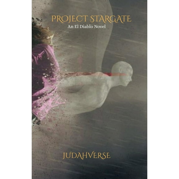 Day of the Devil Project Stargate, Book 1, (Paperback)