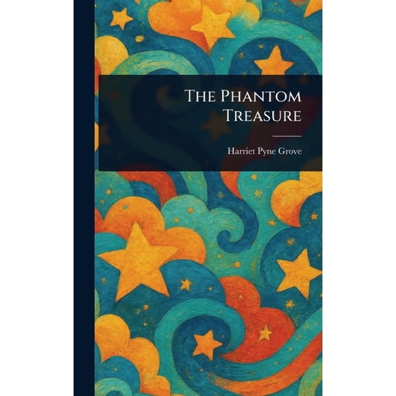 The Phantom Treasure, (Hardcover)