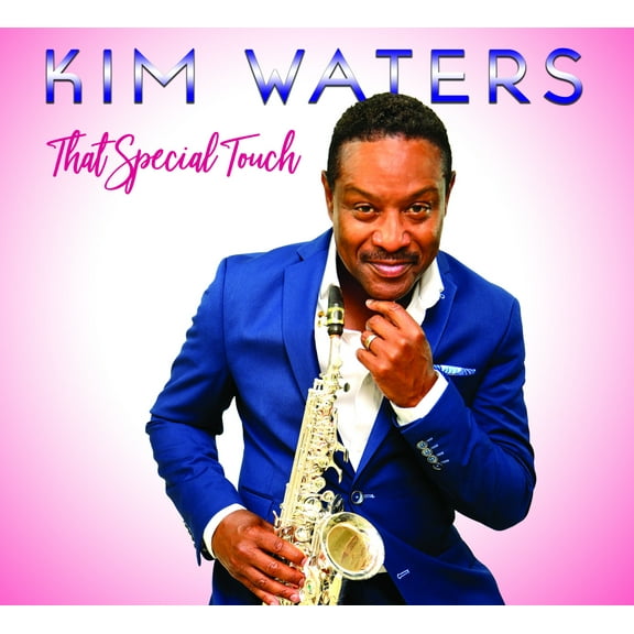 Kim Waters - That Special Touch - Music & Performance - CD