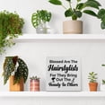 thumbnail image 5 of Zomyto 7"x7" Hairstylist Gifts, Hair Salon Decor Blessed Are the Hairstylists for the Bring out the Beauty in Others Wooden Sign Barbershop Decor Rustic Hairdresser Wood Block Signs for Desk Shelf, 5 of 5