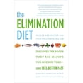 thumbnail image 2 of The Elimination Diet: Discover the Foods That Are Making You Sick and Tired--And Feel Better Fast, (Paperback), 2 of 2