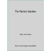 Pre-Owned Tia Maria's Garden (Hardcover) 0670712477 9780670712472