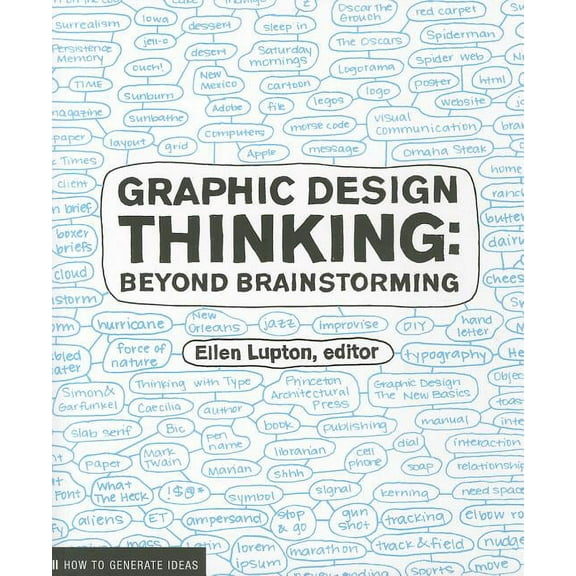 Design Briefs Graphic Design Thinking: How to Define Problems, Get Ideas, and Create Form, (Paperback)