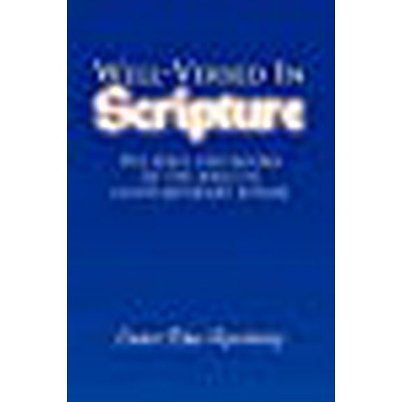 Well-Versed in Scripture : The First Five Books of the Bible in Contemporary Rhyme