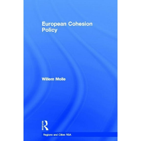Regions and Cities European Cohesion Policy, Book 1, (Hardcover)