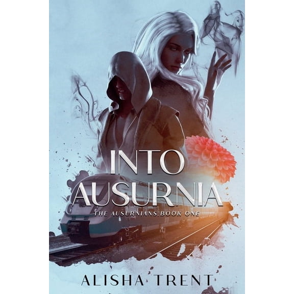 The Ausurnians Into Ausurnia, Book 1, (Paperback)