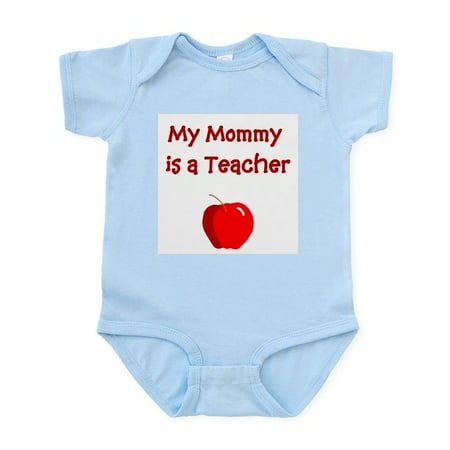 

CafePress - My Mommy Is A Teacher Infant Bodysuit - Baby Light Bodysuit Size Newborn - 24 Months