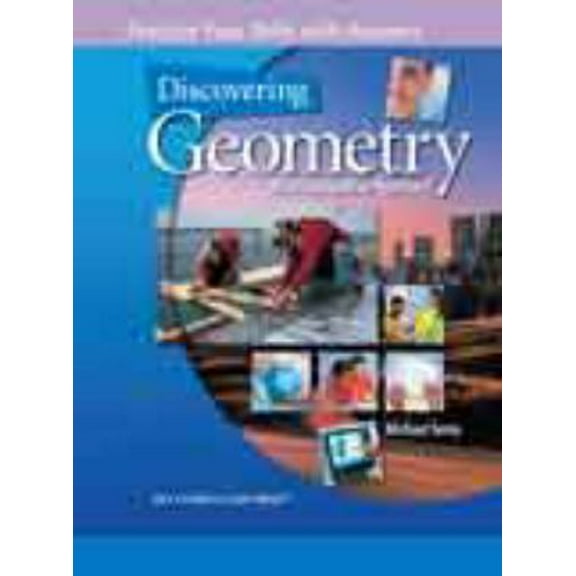 Pre-Owned Discovering Geometry: Practice Your Skills with Answers (Paperback) 1559538945 9781559538947