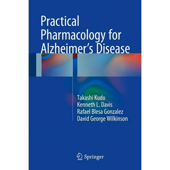 Practical Pharmacology for Alzheimer's Disease, (Hardcover)