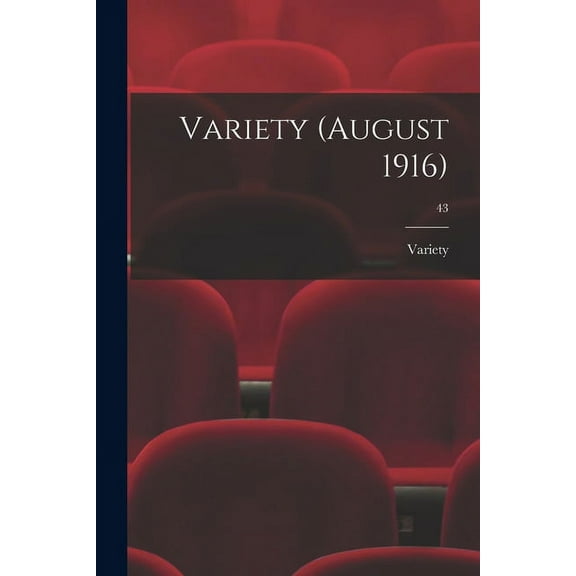 Variety (August 1916); 43 (Paperback)