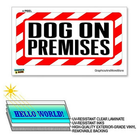 Laminated Sign Sticker - Dog On Premises - 12 in x 6 in - Laminated Sign Alert Warning Business Store Sticker