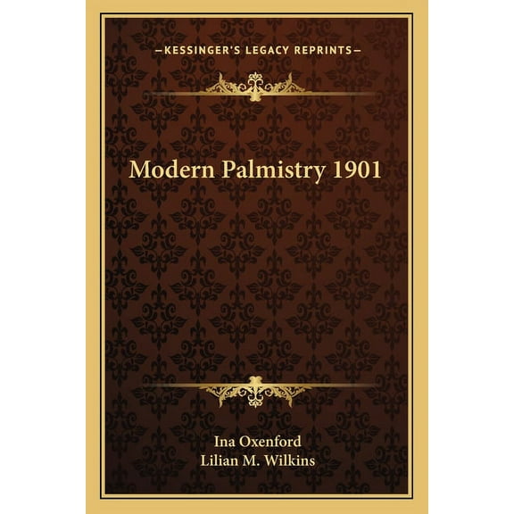 Modern Palmistry 1901, (Paperback)