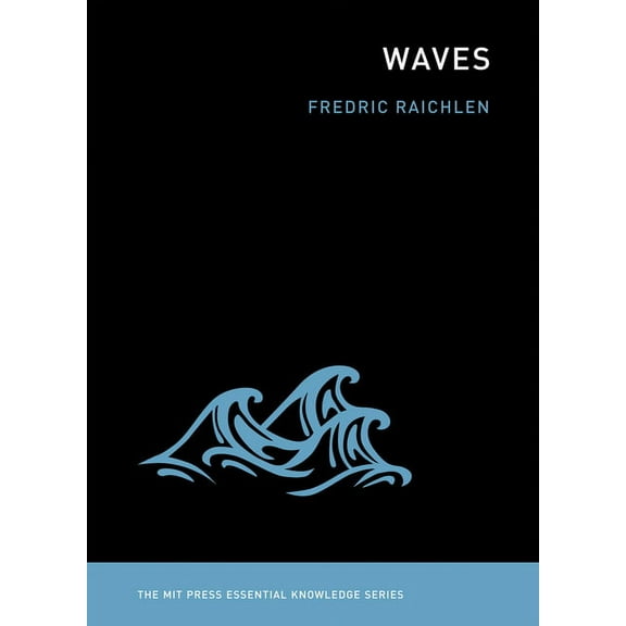 MIT Press Essential Knowledge Waves, (Paperback)