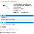 thumbnail image 2 of ABS Wheel Speed Sensor Connector - Compatible with 1992 - 2002 Mercury Grand Marquis 1993 1994 1995 1996 1997 1998 1999 2000 2001, 2 of 2
