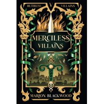 Ruthless Villains Merciless Villains, Book 5, (Hardcover)