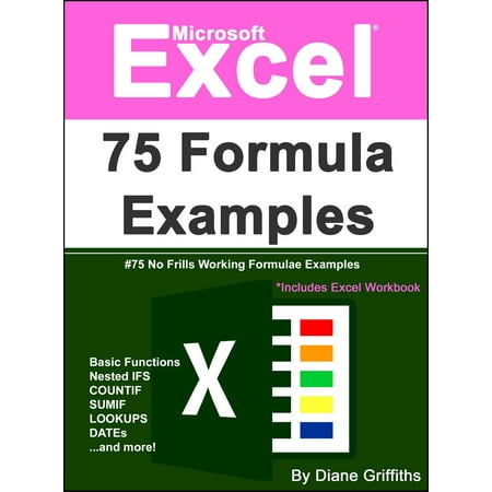 Microsoft Excel 75 Formulae Examples - eBook